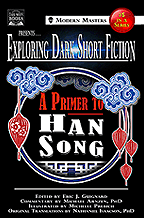 Exploring Dark Short Fiction #5: A Primer to Han Song